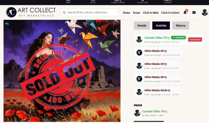 ArtCollect NFT marketplace showing a 'SOLD OUT' image of a woman with paper cranes, with activity history including multiple offers from Sam_Blade and ArtCollect, current offer at 70 t₡.