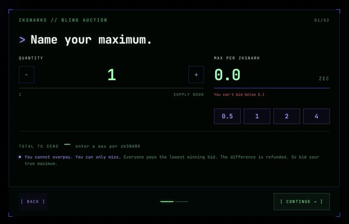 A dark-themed interface for a 'ZKSNARKS // BLIND AUCTION' where users name their maximum bid, showing quantity of 1, max per zkSNARK of 0.0 ZEC, supply of 8000, and quick bid options of 0.5, 1, 2, and 4.