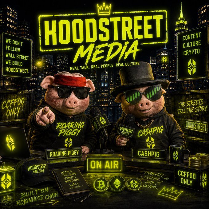 The image shows two pig characters, "Roaring Piggy" and "CashPig," wearing sunglasses and a top hat, hosting a "Hoodstreet Media" broadcast with neon yellow and green graphics, branding like "CCFFOO Only," "Built on Robinhood Chain," and a Bitcoin symbol. The caption promotes the Hoodstreet Media X Space at 9 am CST, highlighting their 24/7 coverage of the Robinhood chain, tying the pig mascots and Robinhood-themed branding to their crypto culture content.