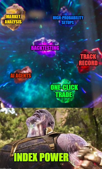 A promotional graphic featuring Thanos looking upwards surrounded by colorful gems labeled "MARKET ANAIXYSIS," "HIGH-PROBABILITY SETUPS," "BACKTESTING," "TRACK RECORD," "AI AGENTS," "ONE-CLICK TRADE," with the text "INDEX POWER" at the bottom.