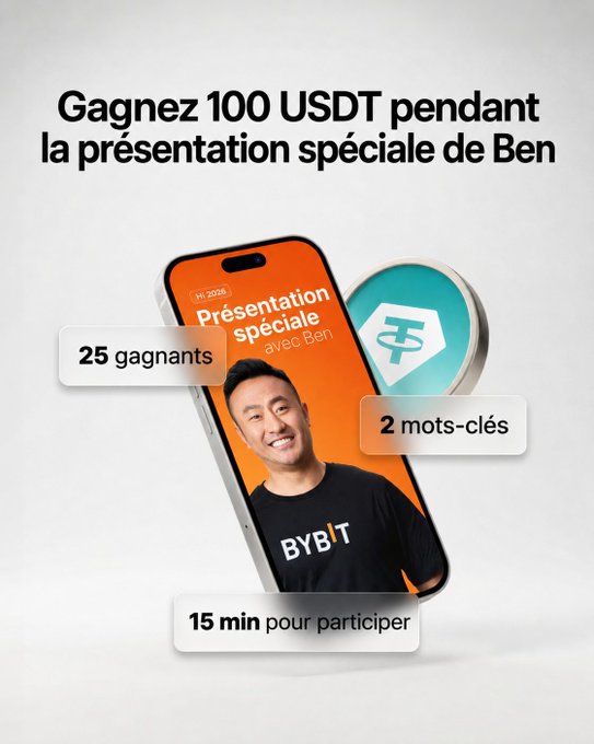 French-language advertisement for Bybit offering a chance to win 100 USDT during a special presentation with Ben, featuring 25 winners, 2 keywords, and 15 minutes to participate.