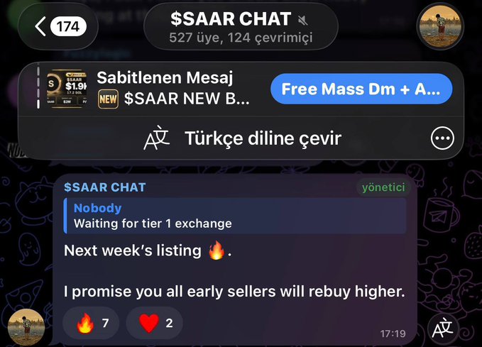 A pinned message in the $SAAR CHAT Telegram group (527 members, 124 online) from user "Nobody" announces a "Tier 1 exchange" listing expected next week, with the poster promising that "early sellers will rebuy higher." The image reinforces the post's FOMO-driven narrative by showing the project's own admin hyping an imminent major exchange listing as a catalyst for short-term gains.