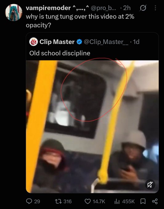 A screenshot of a Twitter/X post by @vampiremoder_ asking 'why is tung tung over this video at 2% opacity?' quoting a post by @Clip_Master_ showing a video labeled 'Old school discipline' with a faintly visible figure circled in red.