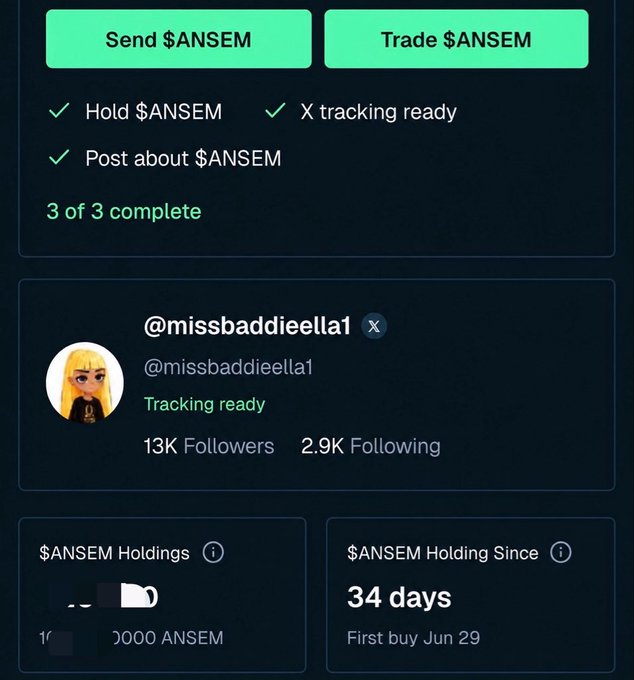 This image shows the profile of @missbaddieella1, confirming they have been holding $ANSEM for 34 days since June 29th. The image visually supports the user's post about their conviction in holding the $ANSEM token.