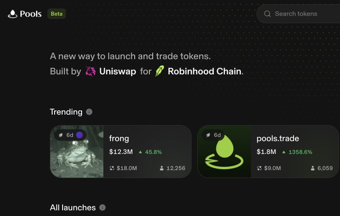 A screenshot of the "Pools Beta" platform, built by Uniswap for Robinhood Chain, displays trending token launches including "frong" ($12.3M, up 45.8%) and "pools.trade" ($1.8M, up 1358.6%). The caption "Ohhhhhh $Pools" highlights excitement about the newly featured token launch platform.