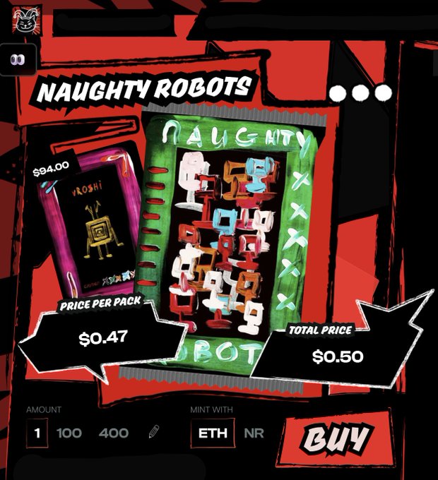 A digital storefront or NFT marketplace page titled 'NAUGHTY ROBOTS' with a 'PRICE PER PACK' of '$0.47' and a 'TOTAL PRICE' of '$0.50', featuring various robot illustrations.