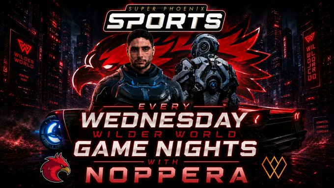 A promotional graphic for 'Super Phoenix Sports' advertises 'Every Wednesday Game Nights' at Wilder World, featuring a man in futuristic armor and a robotic character with 'NOPPERA' branding at the bottom.