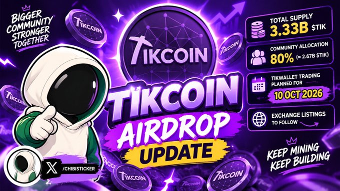 A vibrant purple Tikcoin Airdrop Update graphic features an astronaut mascot giving a thumbs-up alongside floating Tikcoin logos, highlighting key details: a 3.33B $TIK total supply with 80% (≈2.67B $TIK) community allocation, TikWallet trading planned for 10 October 2026, and exchange listings to follow, reinforcing the post's message to "keep mining, keep building" with the tagline "Bigger community stronger together."
