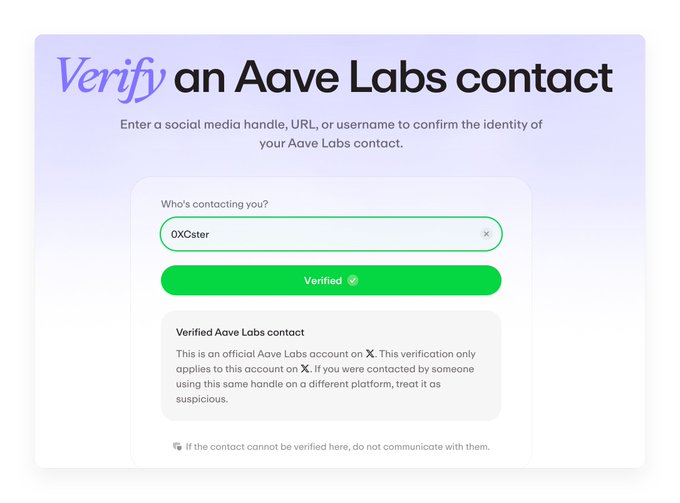 A screenshot of the Aave Labs verification tool showing that the handle "OXCster" has been successfully verified as an official Aave Labs account on X, illustrating the platform's new feature to combat impersonators in crypto.