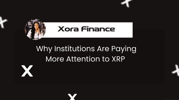 A promotional thumbnail for "Xora Finance" featuring a profile picture of a woman, with the headline "Why Institutions Are Paying More Attention to XRP." The graphic relates to the post's discussion of institutional interest in XRP, highlighting the $5.66 million in ETF flows as evidence of growing institutional engagement beyond just price movements.