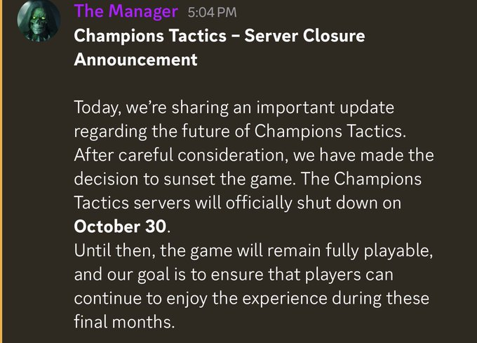 A Discord message from 'The Manager' at 5:04 PM announcing the official server closure of the game Champions Tactics on October 30.