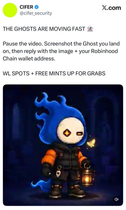 A tweet from 'CIFER' (@cifer_security) announcing 'THE GHOSTS ARE MOVING FAST' with instructions to screenshot a Ghost NFT and reply with a Robinhood Chain wallet address for WL spots and free mints.