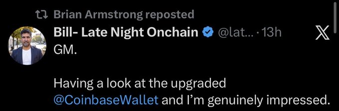 Brian Armstrong (CEO of Coinbase) retweeted a post by Bill- Late Night Onchain (@lat...) praising the upgraded Coinbase Wallet, while also viewing accompanying content promoting the $LNOC ticker. The image captures the reposting notification alongside a short testimonial: "GM. Having a look at the upgraded @CoinbaseWallet and I'm genuinely impressed."