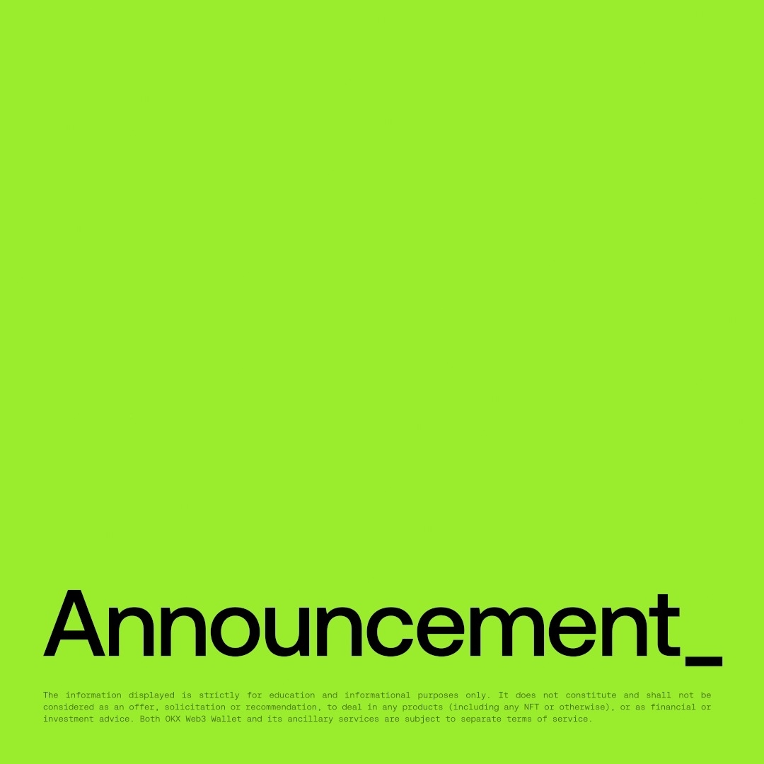 A bright green graphic displays the word "Announcement" in large black text above a disclaimer noting that the information is for educational purposes only and not financial or investment advice, referencing OKX Web3 Wallet. The image serves as a visual header for a security alert warning users about malicious code in FomoPeek App versions 1.1–1.2 that could compromise private keys, seed phrases, and credentials on iOS devices.