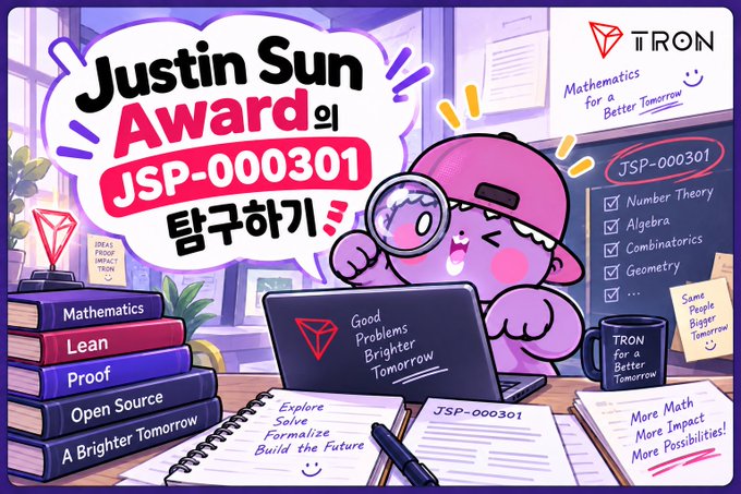 A colorful promotional illustration for 'Justin Sun Award JSP-000301' by TRON, featuring a purple cartoon character with a magnifying glass surrounded by textbooks labeled 'Mathematics', 'Lean', 'Proof', and 'Open Source'.