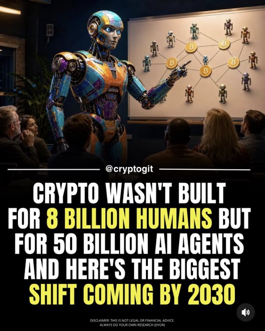 An illustrated promotional graphic from '@cryptogit_' showing a colorful humanoid robot presenting a blockchain network diagram to an audience. The text reads: 'CRYPTO WASN'T BUILT FOR 8 BILLION HUMANS BUT FOR 50 BILLION AI AGENTS AND HERE'S THE BIGGEST SHIFT COMING BY 2030', with a disclaimer that it is not financial advice.