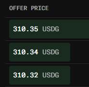 A digital screenshot showing offer prices of 310.35 USDG, 310.34 USDG, and 310.32 USDG.
