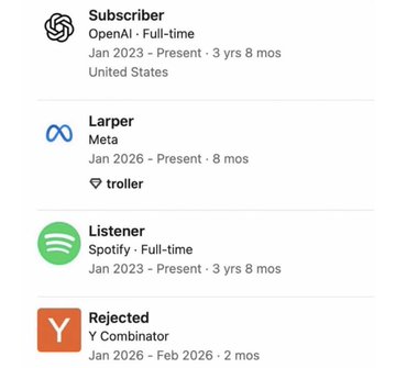 A profile interface listing roles: 'Subscriber' at OpenAI (Jan 2023 - Present), 'Larper' at Meta (Jan 2026 - Present) labeled 'troller', 'Listener' at Spotify (Jan 2023 - Present), and 'Rejected' at Y Combinator (Jan 2026 - Feb 2026).