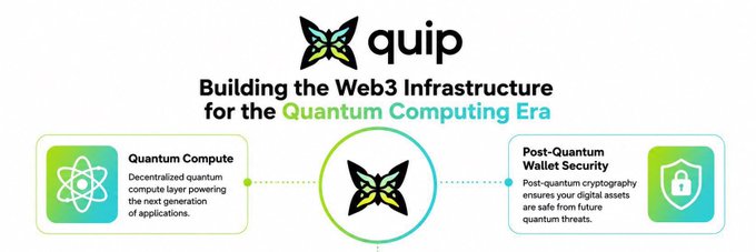 A banner for 'quip' - 'Building the Web3 Infrastructure for the Quantum Computing Era', highlighting 'Quantum Compute' (decentralized quantum compute layer) and 'Post-Quantum Wallet Security' (post-quantum cryptography).