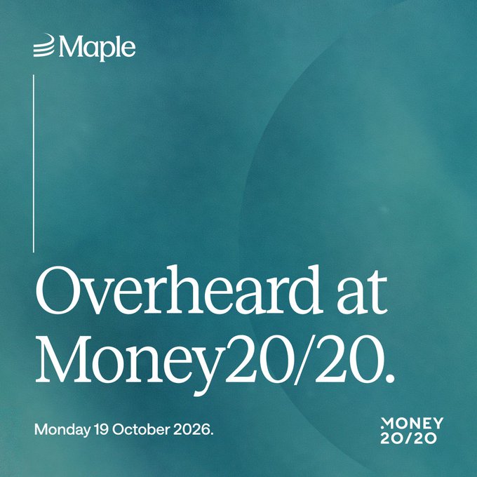A teal promotional graphic with the text 'Overheard at Money20/20' by Maple, scheduled for Monday 19 October 2026, featuring the Money 20/20 logo.