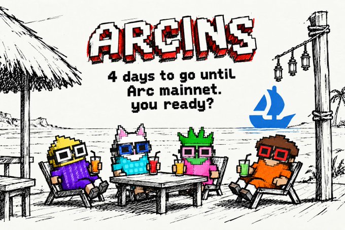 A pixel-art illustration titled 'ARCINS' shows four blocky characters in sunglasses relaxing with drinks at a beachside table, with text reading '4 days to go until Arc mainnet, you ready?' and the Arc logo.