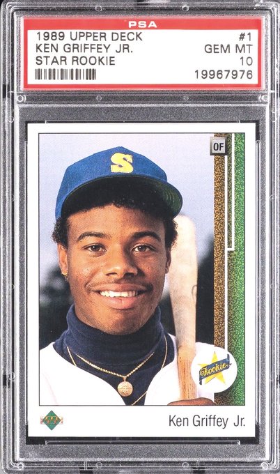 A PSA-graded 1989 Upper Deck Ken Griffey Jr. Star Rookie baseball card, marked #1 with a Gem Mint 10 rating (cert. #19967976), shown in its protective slab. The post suggests this iconic rookie card is the ultimate prize at the top of the collector's wish list.