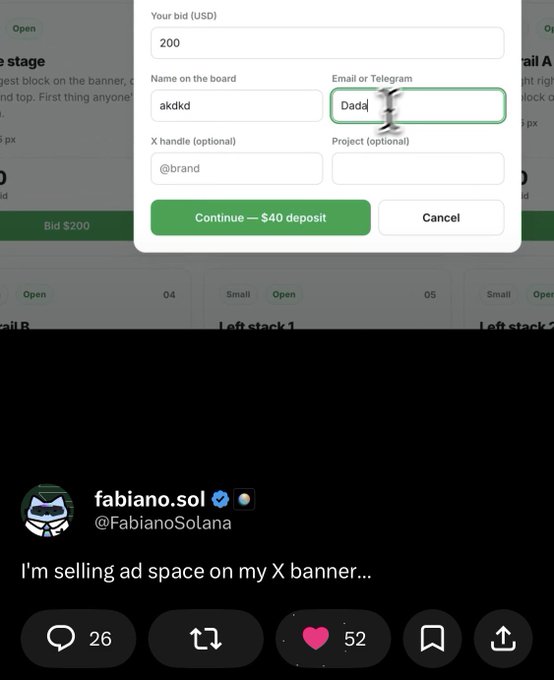 A screenshot of a bidding interface for ad space on an X banner shows a $200 bid by user 'akdkd', with a tweet below from fabiano.sol (@FabianoSolana) reading 'I'm selling ad space on my X banner...' with 52 likes and 26 replies.