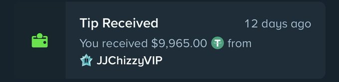 The image shows a "Tip Received" notification on a dark-themed platform, displaying that **$9,965.00** in T (Tether) was received from **JJChizzyVIP** 12 days ago. This supports the post's claim about receiving a tip into a Stake account, visually confirming the transaction from the named sender.