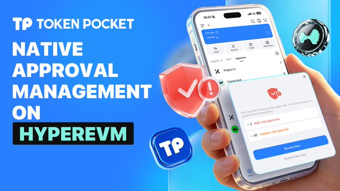 The image is a promotional graphic for TokenPocket featuring the text "TP TOKEN POCKET NATIVE APPROVAL MANAGEMENT ON HYPEREVM" alongside a hand holding a smartphone displaying the TokenPocket wallet interface with a permissions/approvals pop-up showing high-risk and medium-risk approval options. The image visually reinforces the post by showcasing the actual native approval management feature on HyperEVM, with shield and warning icons highlighting the ability to review and revoke risky token approvals directly within the wallet.