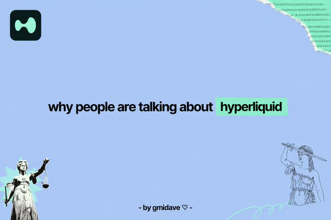 A light blue cover graphic titled "why people are talking about hyperliquid" (with "hyperliquid" highlighted in mint green), featuring a teal logo in the top left corner, plus classical statue illustrations of Lady Justice and a warrior figure at the bottom, credited to "gmidave ♡." The design visually frames the post's message by posing the rhetorical question about growing attention on Hyperliquid beyond just price action.