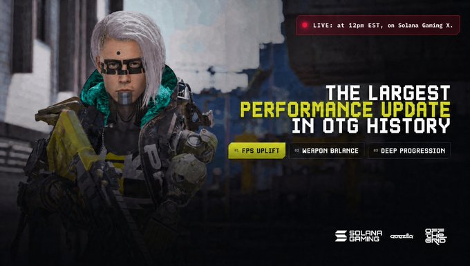 A promotional graphic for a gaming update features a futuristic soldier with white hair and text reading 'THE LARGEST PERFORMANCE UPDATE IN OTG HISTORY,' set to live on Solana Gaming X.