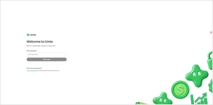 A screenshot of the Umia login page showing a "Welcome to Umia" message with an "Enter password" field and an "Enter now" button, alongside 3D green icons featuring a dollar sign, human figures, and a chart. The image relates to the post by showing Umia's gated access page, visually supporting the user's complaint about a sudden whitelist/waitlist restriction.