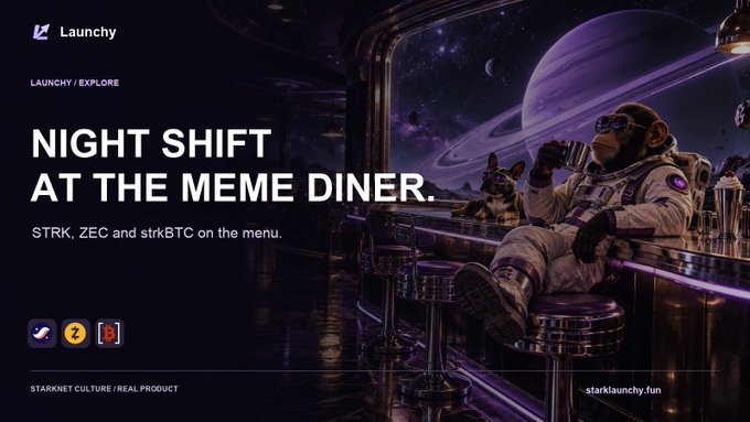 A promotional graphic for Launchy titled 'NIGHT SHIFT AT THE MEME DINER' featuring monkeys in spacesuits, advertising STRK, ZEC, and strkBTC.