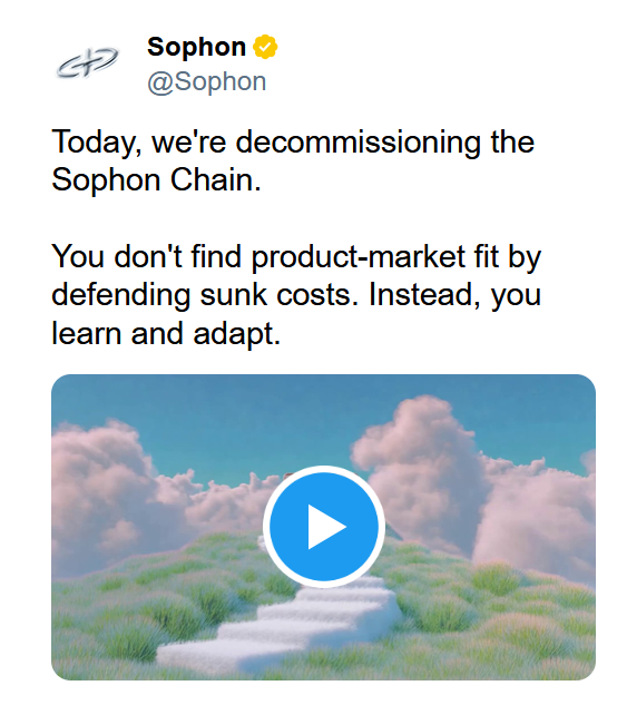 A tweet from Sophon (@Sophon) announcing the decommissioning of the Sophon Chain, with the message "You don't find product-market fit by defending sunk costs. Instead, you learn and adapt," accompanied by a video thumbnail showing a path leading through clouds with a play button overlay, symbolizing their farewell journey from the blockchain.