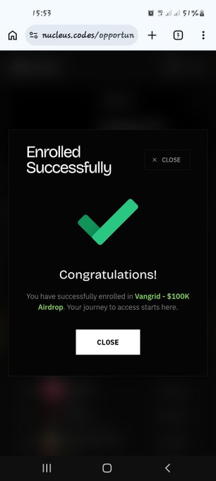 Mobile screenshot showing a successful enrollment confirmation for a 'Vangrid - $100K Airdrop' with a green checkmark and 'Congratulations!' message on nucleus.codes.