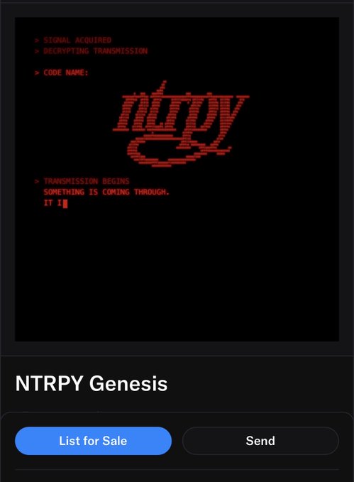A digital screen displaying red terminal-style text with a glitchy 'ntrpy' logo and 'NTRPY Genesis' NFT listing interface with 'List for Sale' and 'Send' buttons below.