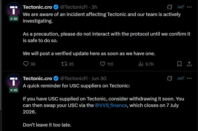 Two tweets from Tectonic.cro (@TectonicFi) - the first announcing an active investigation into an incident and warning users not to interact with the protocol, and the second reminding USC suppliers to withdraw funds before July 7, 2026.