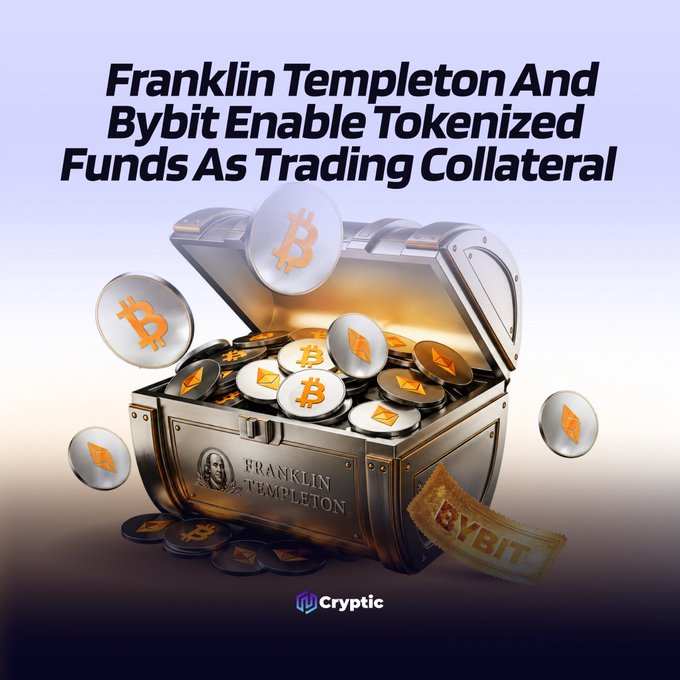 The image is a promotional graphic featuring an open treasure chest branded with the "Franklin Templeton" name and logo, overflowing with physical and Bitcoin coins, alongside a Bybit token, symbolizing the partnership between Franklin Templeton and Bybit to enable tokenized funds as trading collateral for crypto markets. The caption at the top reads "Franklin Templeton And Bybit Enable Tokenized Funds As Trading Collateral," highlighting how institutional clients can now use tokenized money market fund shares as collateral for crypto trading while assets remain securely in custody.
