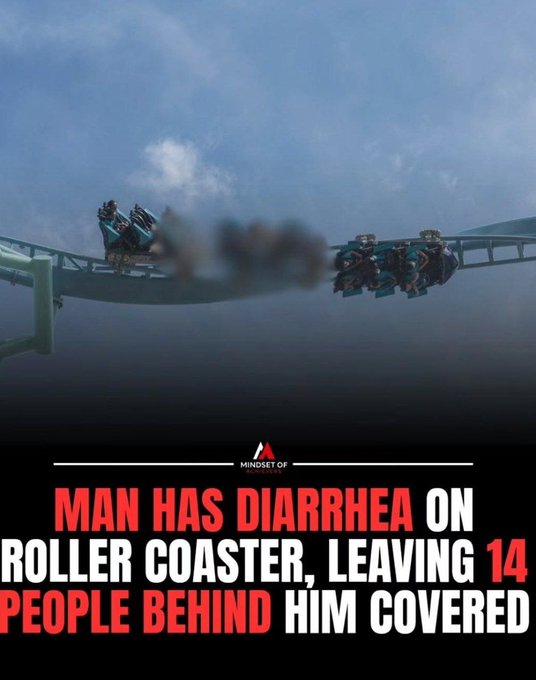 A roller coaster photo with a blurred object in the middle, captioned by 'Mindset of Millionaire': 'MAN HAS DIARRHEA ON ROLLER COASTER, LEAVING 14 PEOPLE BEHIND HIM COVERED'.