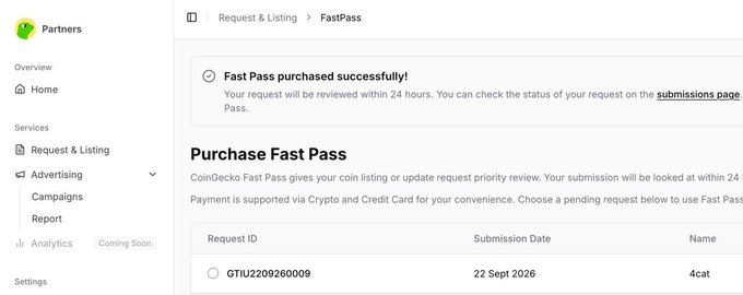A CoinGecko Partners dashboard showing a successful 'Fast Pass purchased successfully!' notification for Request ID GTU2209260009, submitted 22 Sept 2026, named '4cat'.