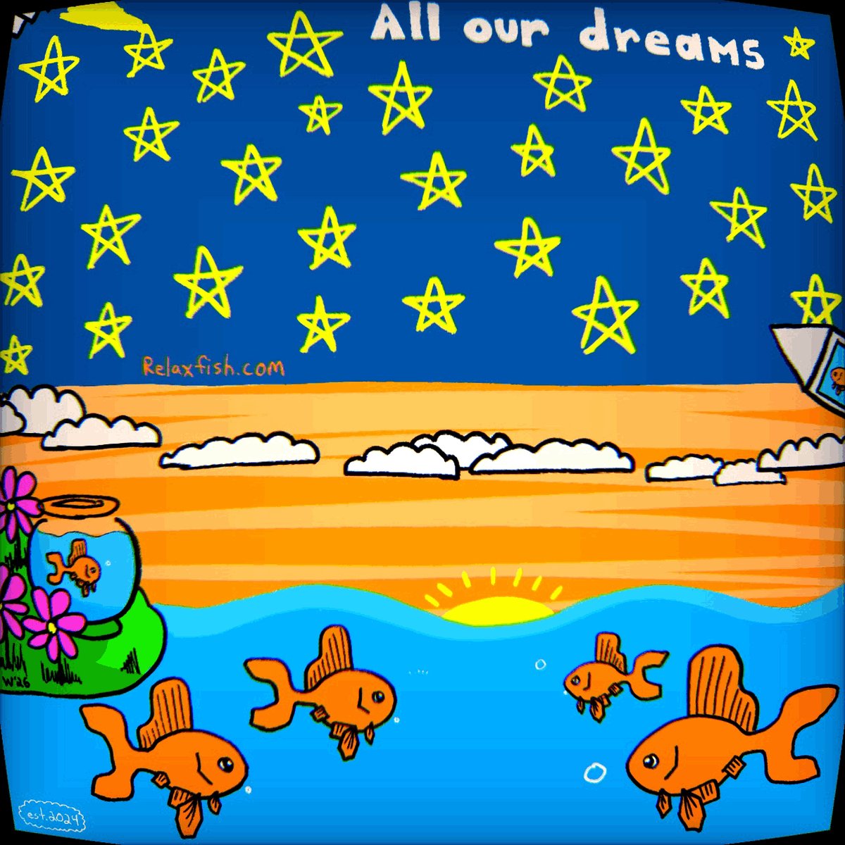 The image features a cartoon fish swimming in blue water with orange stars above them. The background of the image has yellow stars scattered throughout. There are five goldfish swimming around, including one that appears to be floating near the top right corner of the image. The text "All our dreams" is written on the bottom left side of the image.