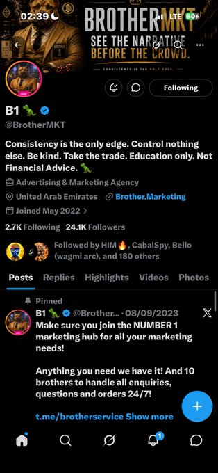 A Twitter/X profile page for "B1" (@BrotherMKT), an Advertising & Marketing Agency based in the United Arab Emirates with 2.7K Following and 24.1K Followers, featuring a banner that reads "BROTHER MKT - SEE THE NARRATIVE BEFORE THE CROWD." The bio's marketing-focused message aligns with the accompanying post's request for engagement and community support.
