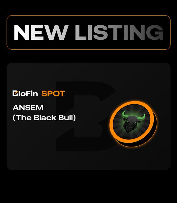 A "NEW LISTING" announcement banner showing BloFin Spot will list $ANSEM (The Black Bull), featuring a circular orange emblem with a black bull logo. The image visually promotes the trading pair launch alongside details on deposit, trading, and withdrawal times starting July 8.