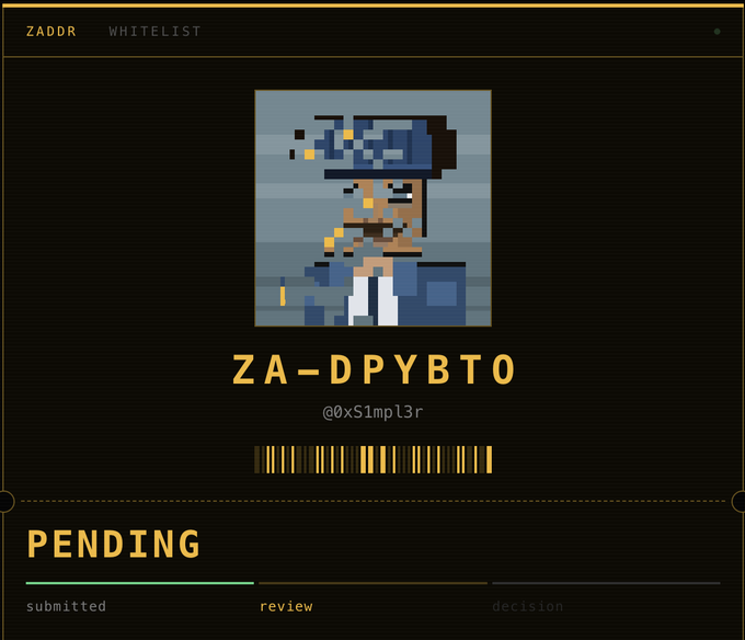 A ZADDR Whitelist application page showing a pending review for the username 'ZA-DPYBTO' (@0xS1mpl3r), featuring a pixel art avatar of a figure in a cap.