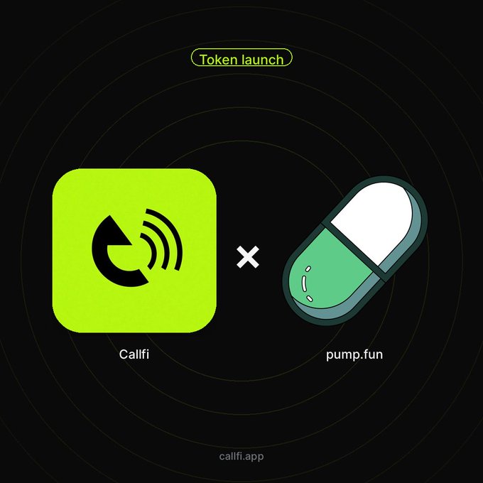 A promotional graphic for a token launch featuring the Callfi app icon next to a pill illustration representing pump.fun, with the website callfi.app displayed.