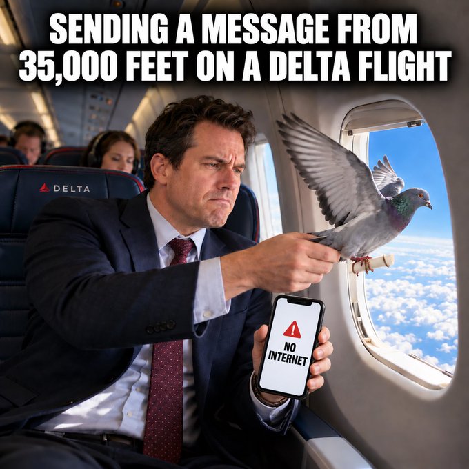 A frustrated businessman on a Delta flight at 35,000 feet holds a pigeon out the window as an alternative messenger while his phone displays "NO INTERNET," humorously illustrating the struggles of trying to send messages with no in-flight Wi-Fi.