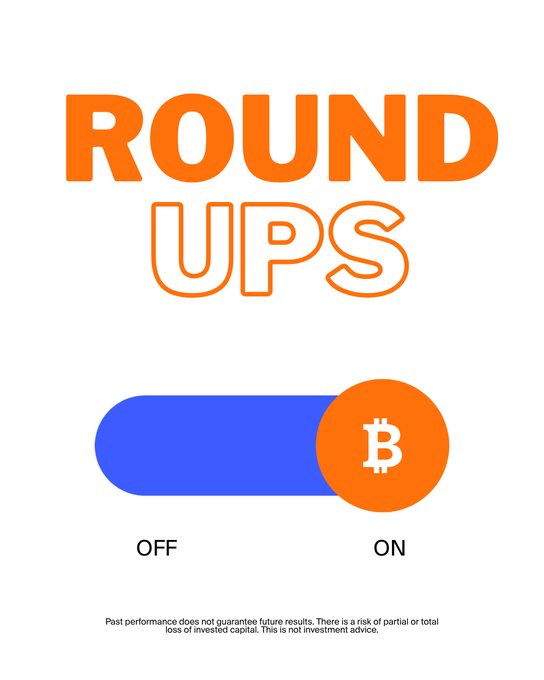 The image features bold orange "ROUND UPS" text above a blue and orange toggle switch labeled "OFF/ON," with an orange circle displaying the Bitcoin "₿" symbol in the "ON" position, along with a disclaimer that "Past performance does not guarantee future results." The graphic visually promotes activating Bitstack's Round Ups feature to automatically save spare change in Bitcoin, reinforcing the post's message about starting to invest in Bitcoin regardless of market timing.
