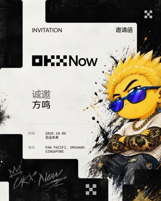 An OKX Now invitation card featuring a cartoon mascot with spiky yellow hair, sunglasses, and tattoos, inviting '方鸣' to PAN PACIFIC ORCHARD SINGAPORE on 2026.10.06.