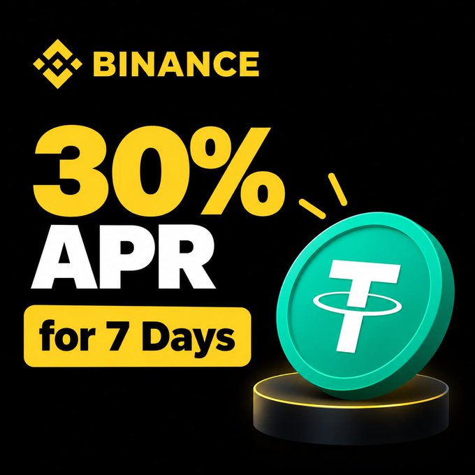 A Binance promotional graphic advertising a '30% APR for 7 Days' promotion on Tether (USDT), featuring the Binance logo and a 3D-rendered USDT coin.