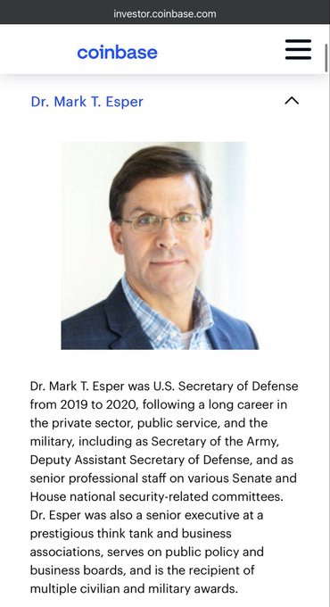 A screenshot from Coinbase's investor website (investor.coinbase.com) featuring Dr. Mark T. Esper, showing his headshot and biographical text noting he served as U.S. Secretary of Defense from 2019 to 2020 and was also Secretary of the Army and Deputy Assistant Secretary of Defense. The image relates to the post by confirming Dr. Esper's membership on Coinbase Global's Advisory Council, highlighting his extensive government and private sector experience.